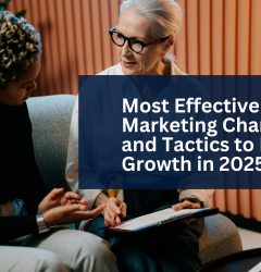 Most Effective SaaS Marketing Channels and Tactics to Drive Growth in 2025