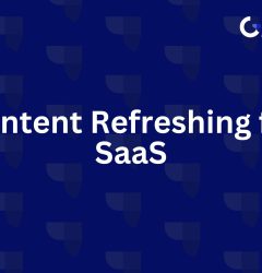 Content Refreshing for SaaS