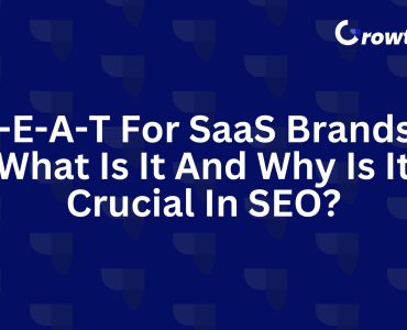 E-E-A-T For SaaS Brands