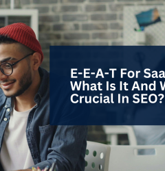 E-E-A-T For SaaS