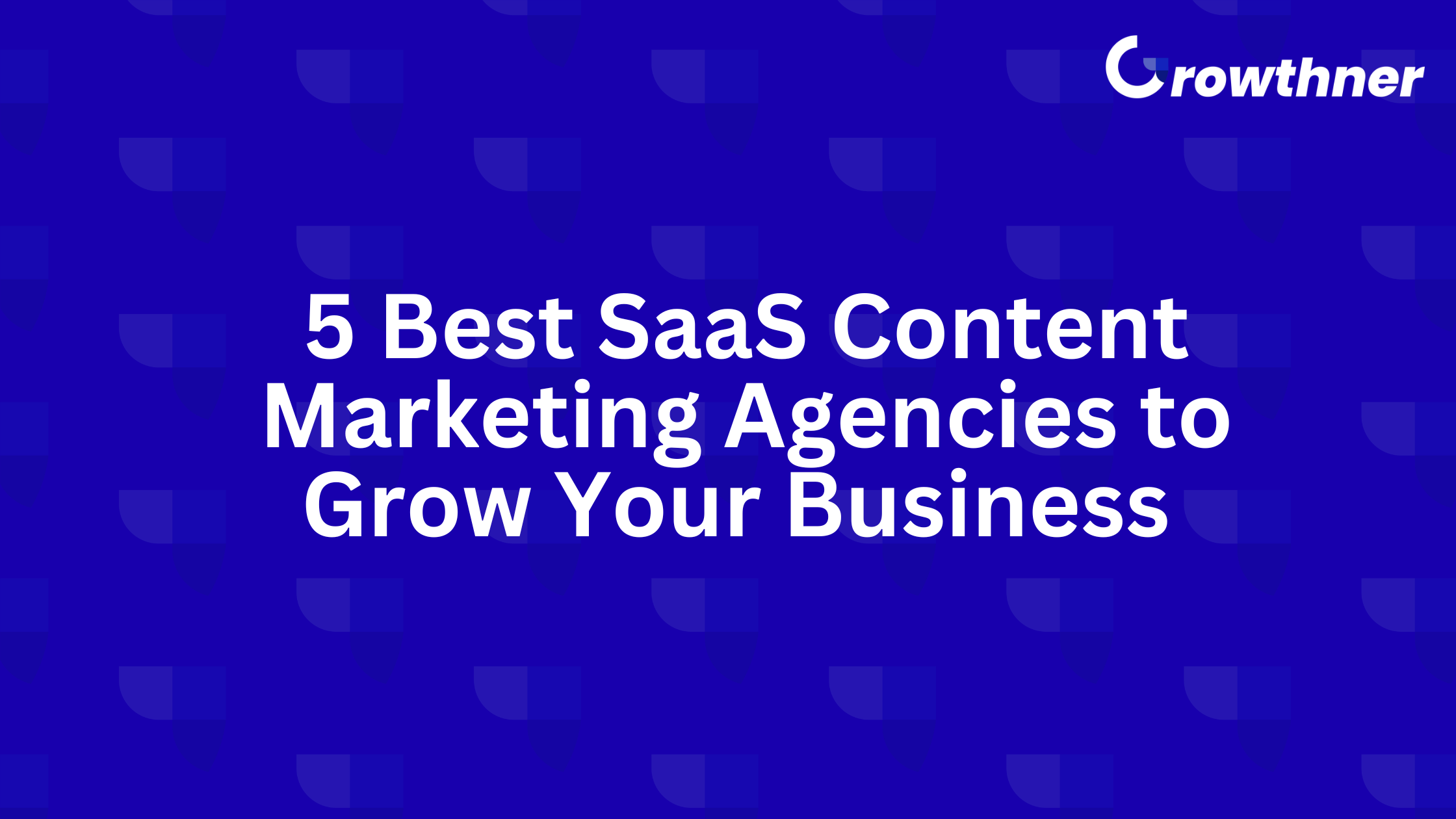 best SaaS content marketing agencies