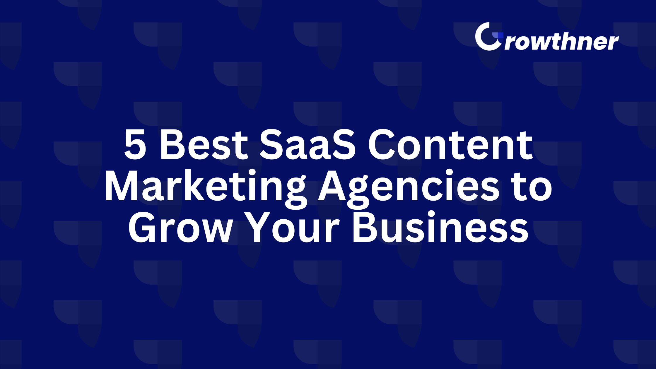 Best SaaS Content Marketing Agencies