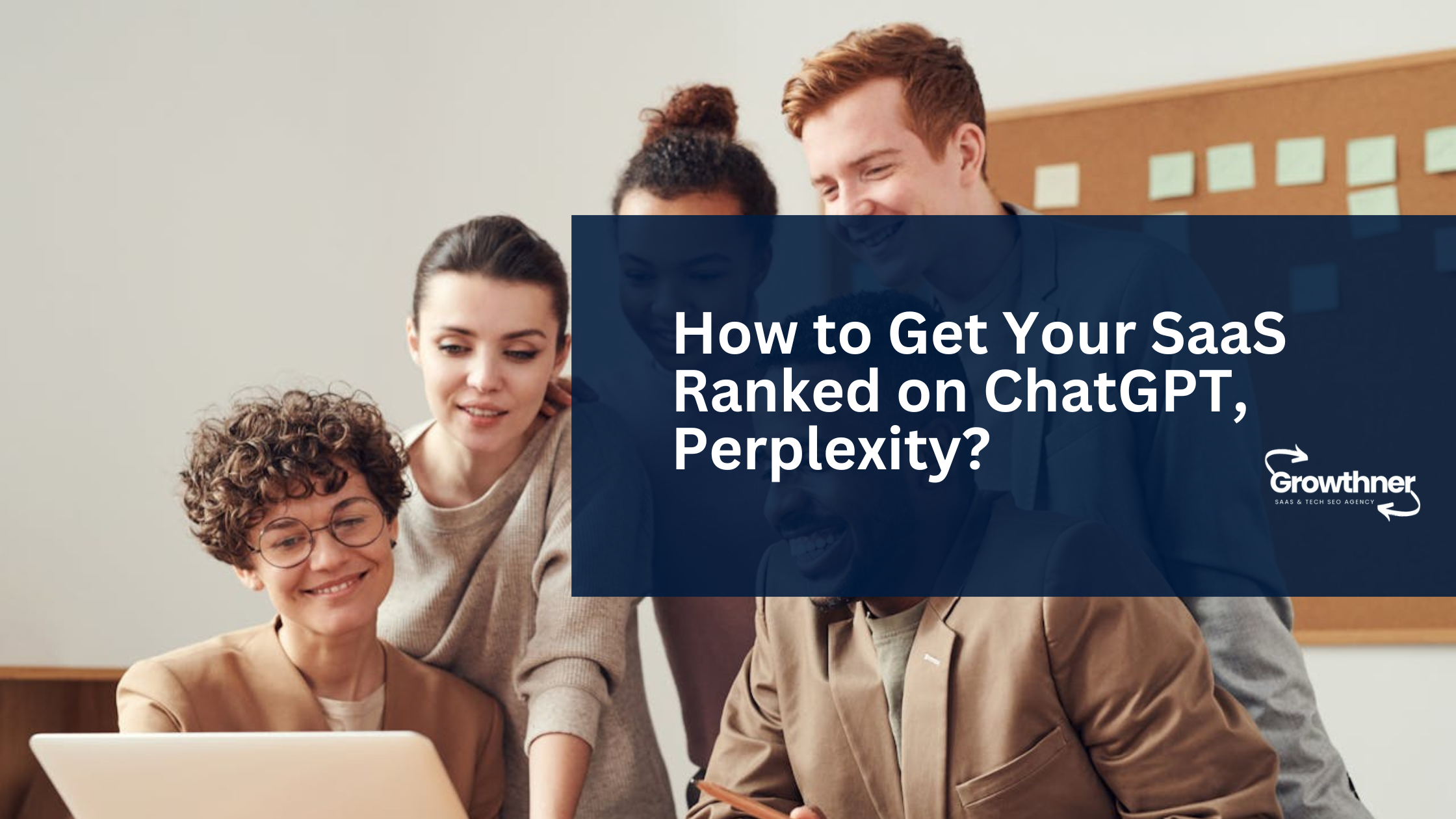 How to Get Your SaaS Ranked on ChatGPT