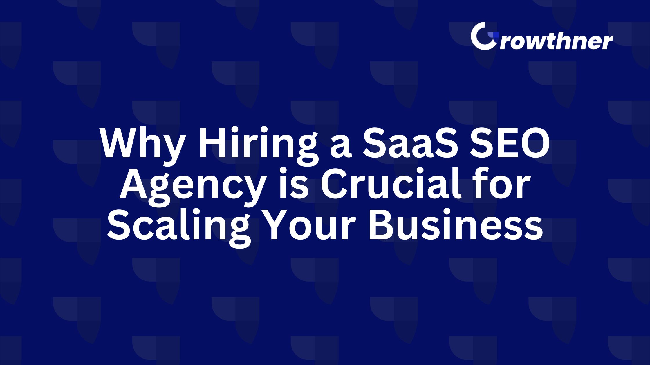 SaaS SEO Agency is Crucial