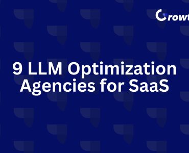 LLM Optimization Agencies for SaaS