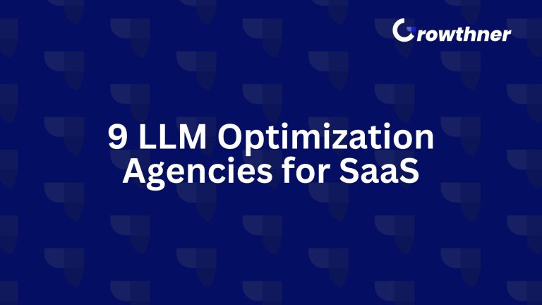 LLM Optimization Agencies for SaaS