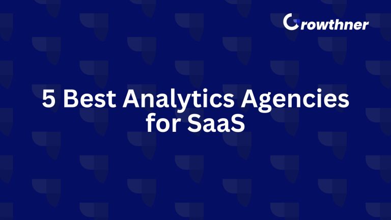 Analytics Agencies for SaaS