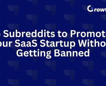 Subreddits to Promote Your SaaS