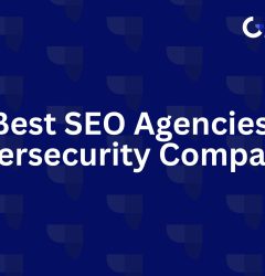 Best SEO Agencies for Cybersecurity Companies