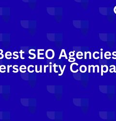 Best SEO Agencies for Cybersecurity