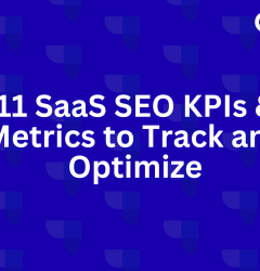 SaaS SEO KPIs & Metrics to Track