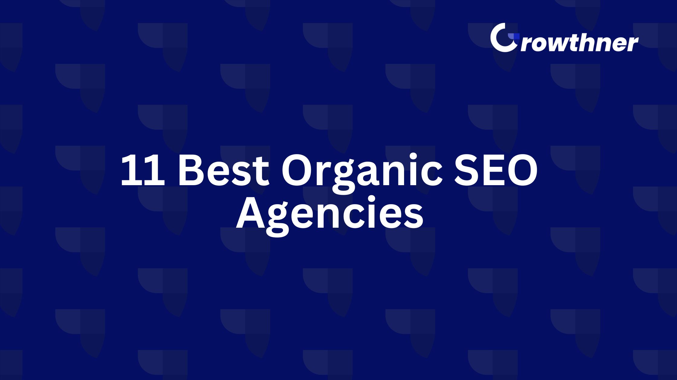 Organic SEO Agencies