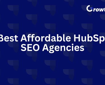 Affordable HubSpot SEO Agencies