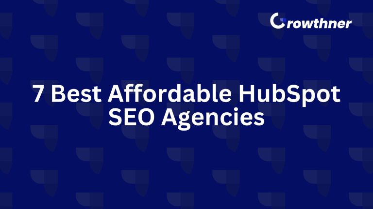 Affordable HubSpot SEO Agencies