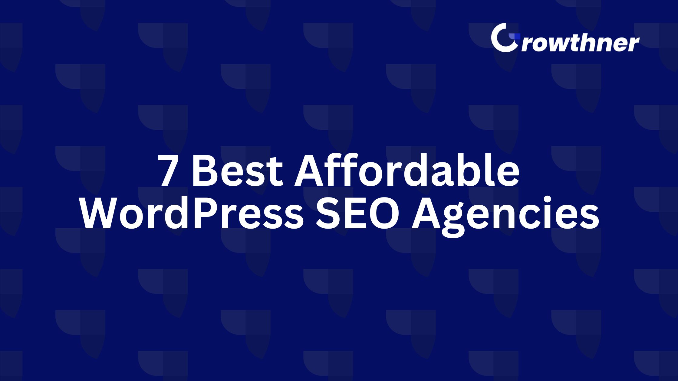 Affordable Wordpress SEO Agencies