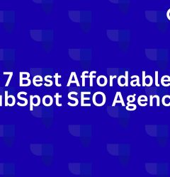 Best Affordable HubSpot SEO Agencies