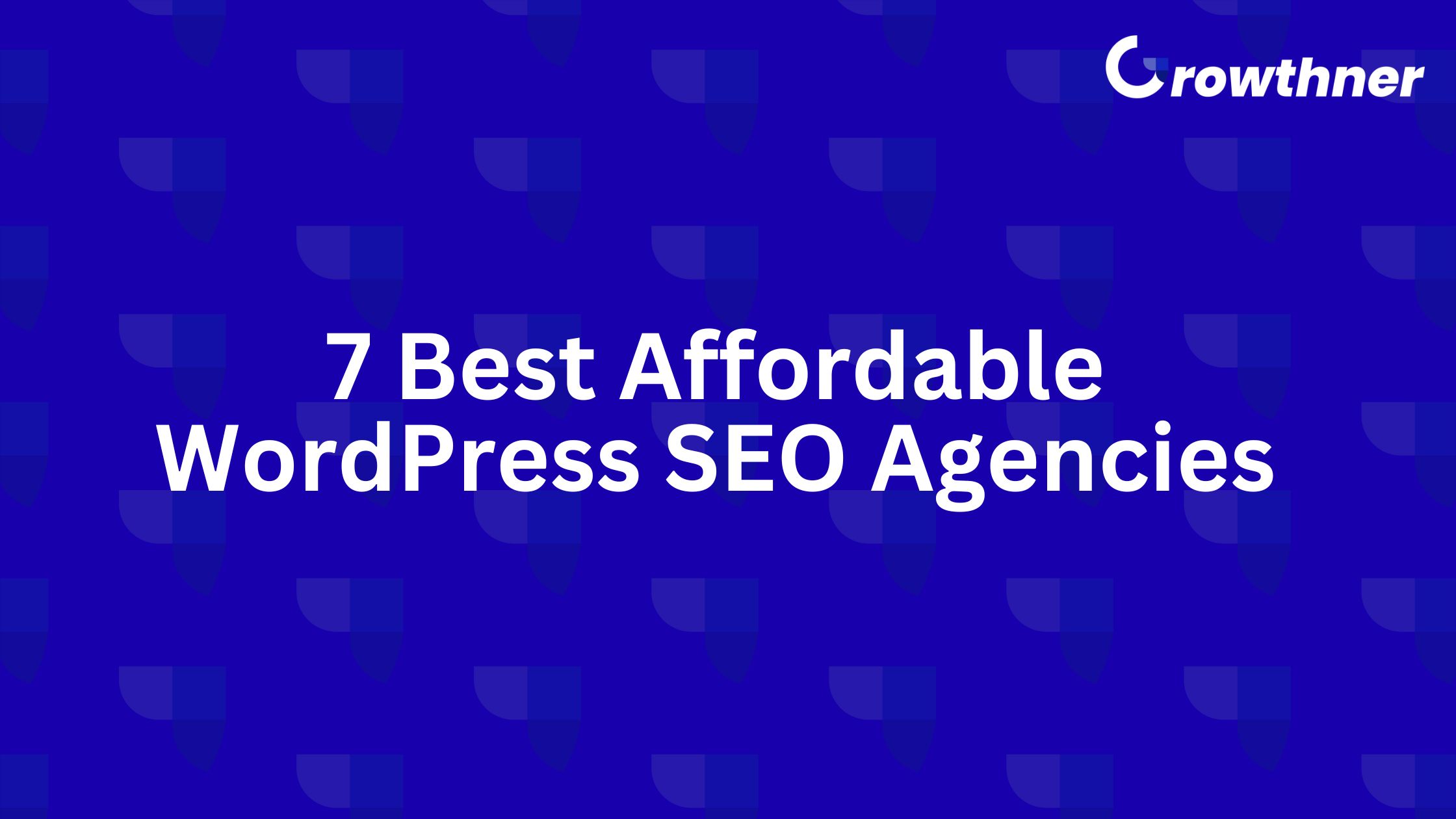 Best Affordable WordPress SEO Agencies