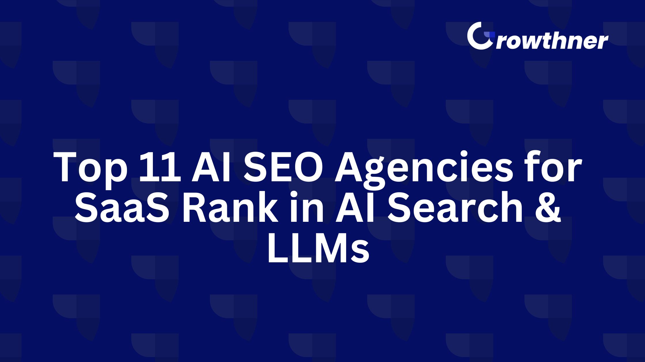 Top AI SEO Agencies for SaaS
