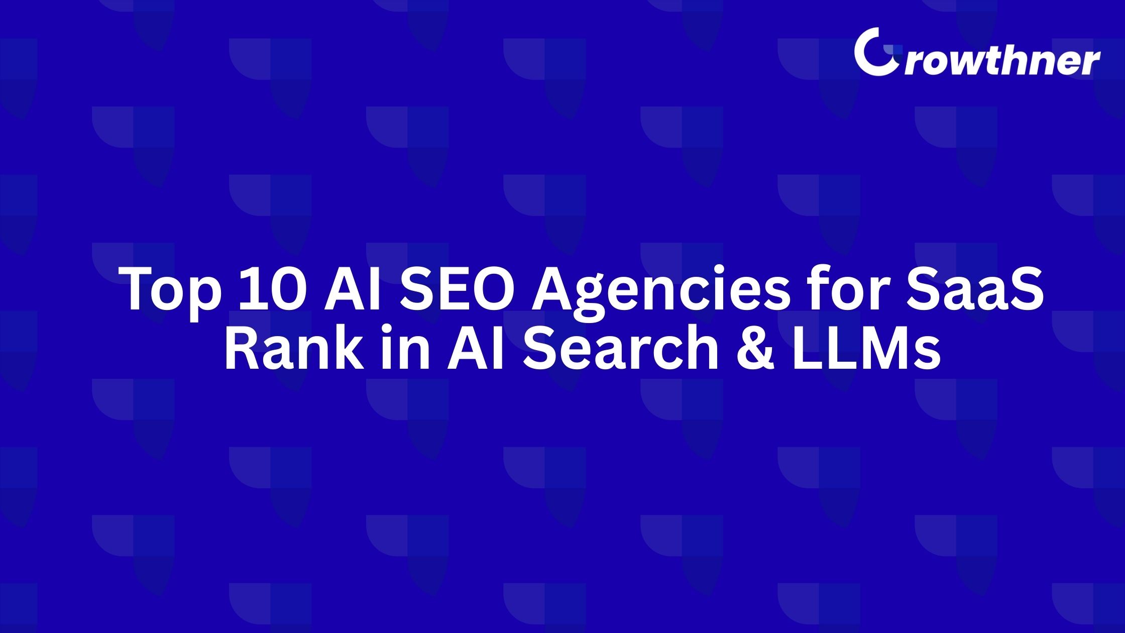 AI SEO Agencies for SaaS