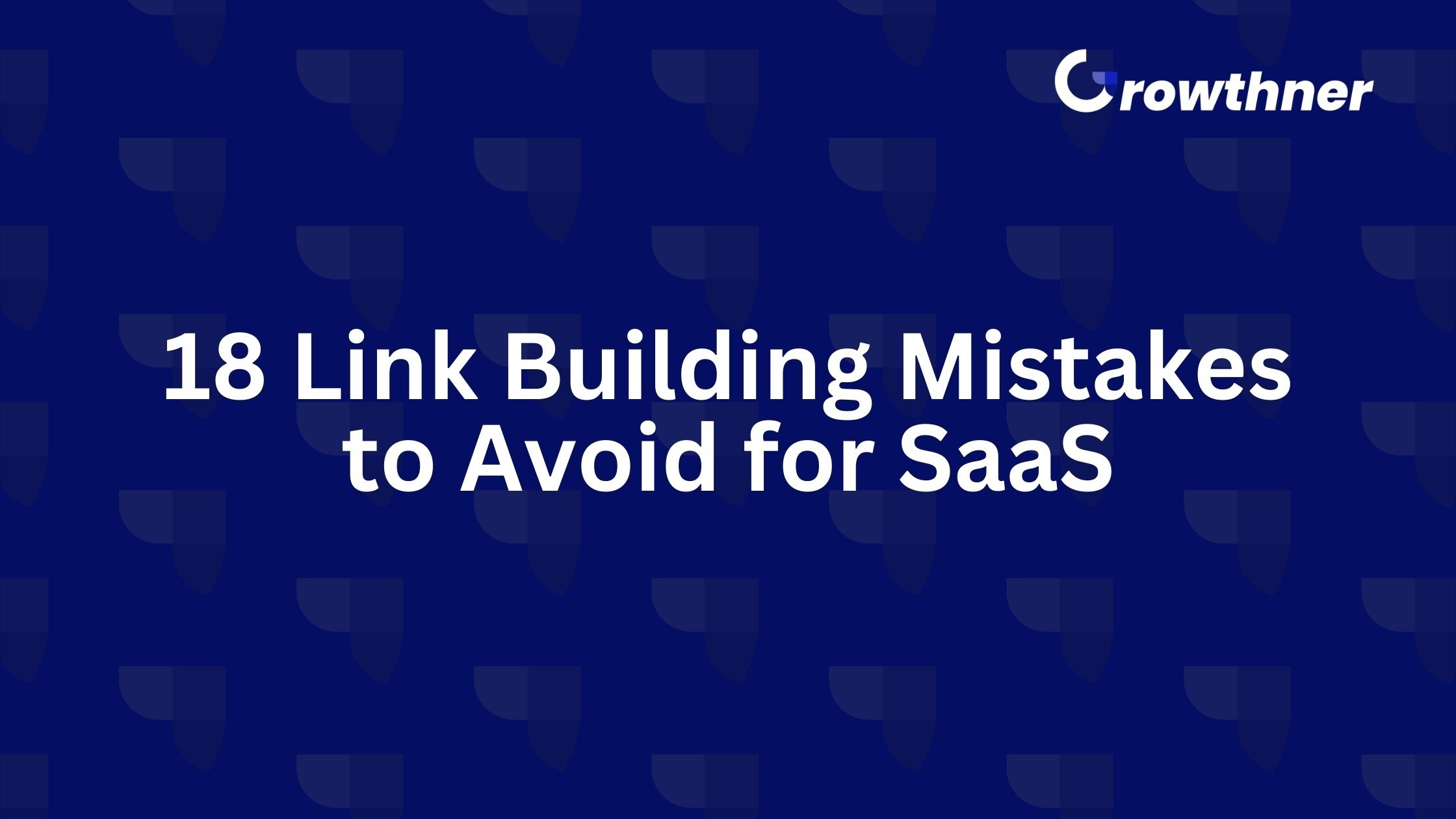 Link Building Mistakes