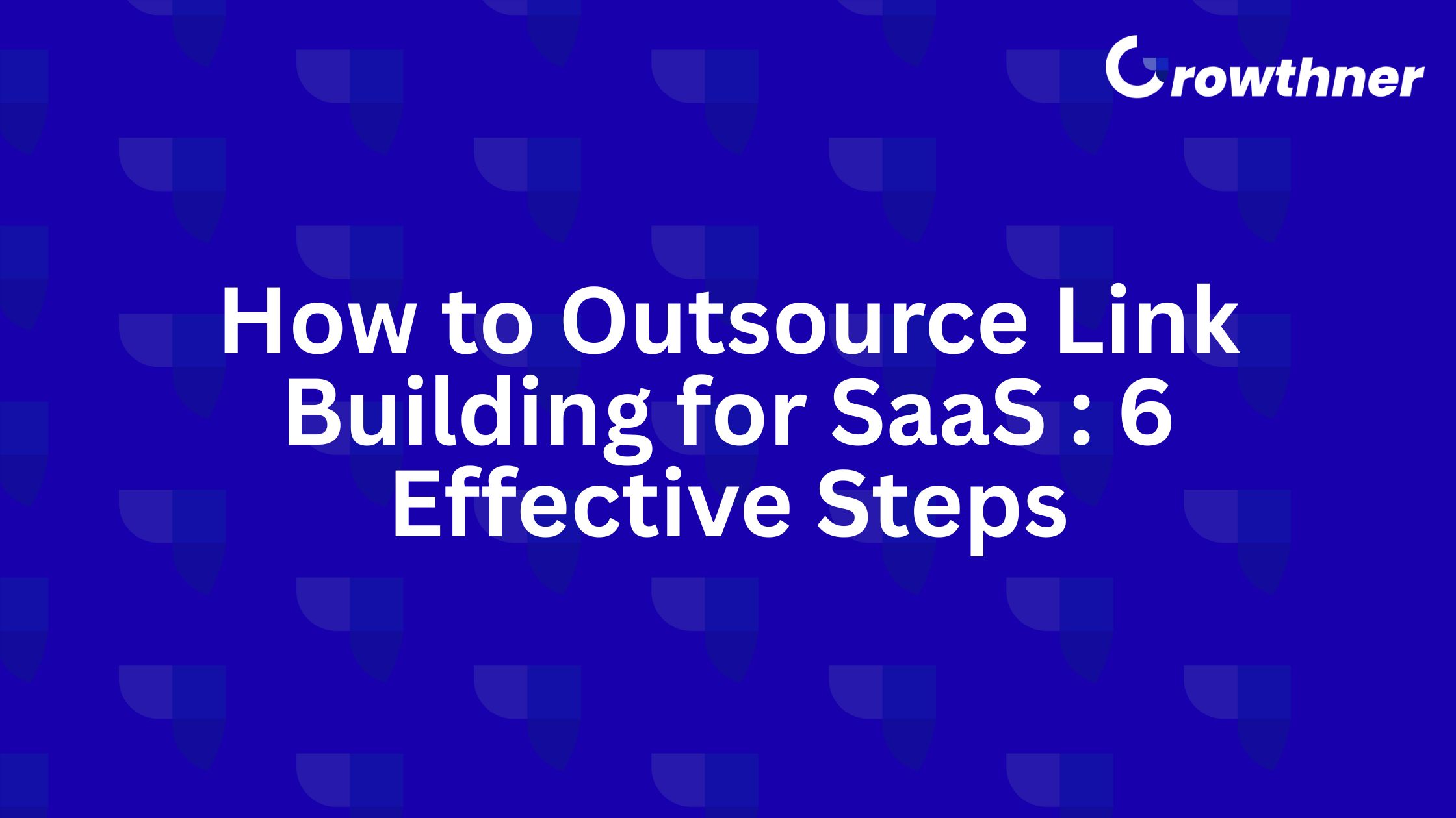 Outsource Link Building for SaaS