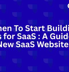When To Start Building Links for SaaS