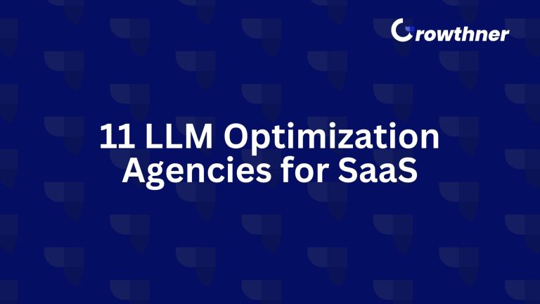 LLM Optimization Agencies for SaaS