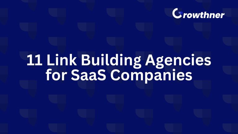 Link Building Agencies for SaaS Companies