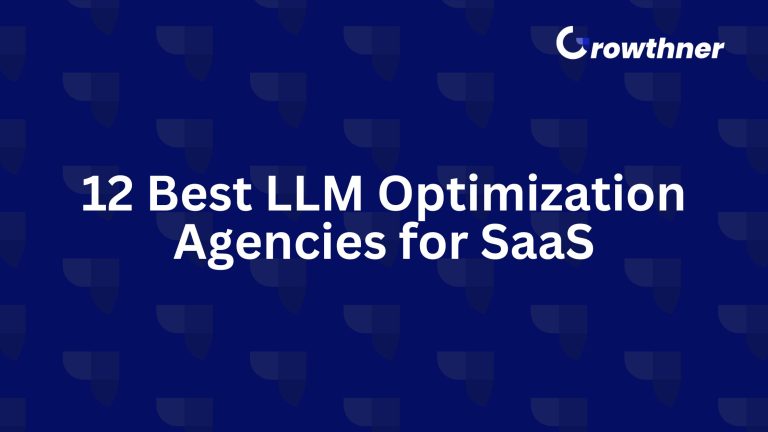 LLM Optimization Agencies for SaaS