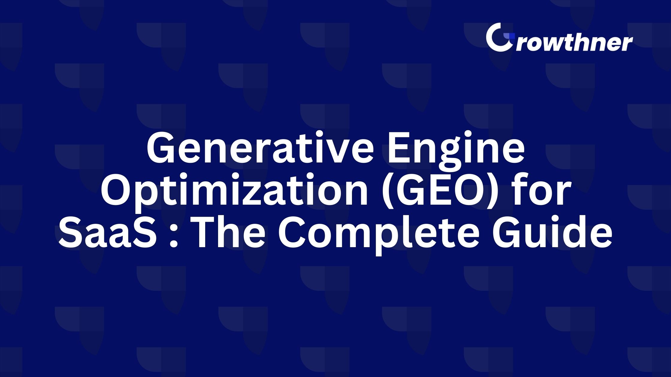 Generative Engine Optimization for SaaS