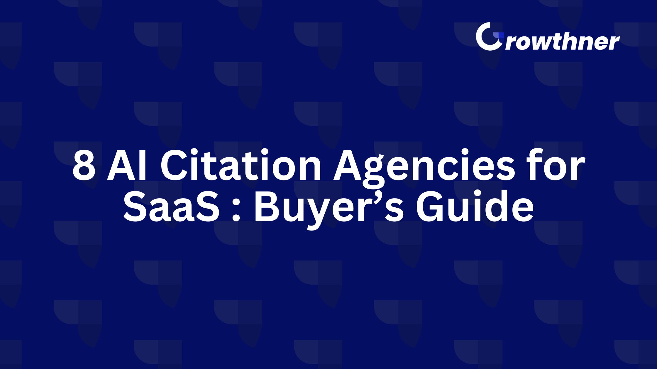 AI Citation Agencies for SaaS