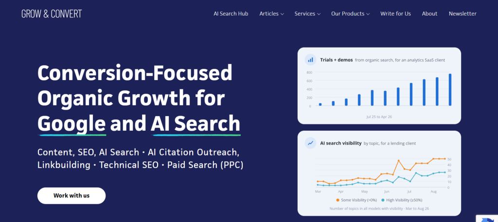 Grow and Convert